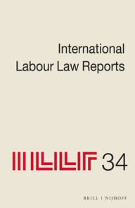 International Labour Law Reports, Volume 34 - Jane Hodges