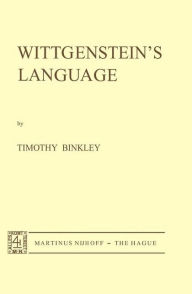Wittgenstein's Language T. Binkley Author