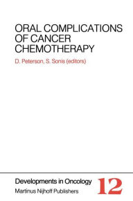 Oral Complications of Cancer Chemotherapy - Douglas E. Peterson