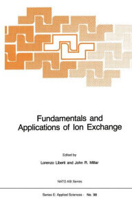Fundamentals and Applications of Ion Exchange L. Liberti Author