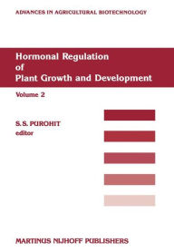 Hormonal Regulation of Plant Growth and Development S.S. Purohit Editor