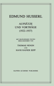 Aufsï¿½tze und Vortrï¿½ge (1922-1937) Edmund Husserl Author