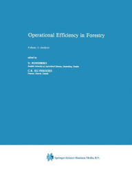 Operational Efficiency in Forestry: Vol. 1: Analysis B. Sundberg Author