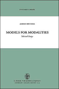 Models for Modalities: Selected Essays Jaakko Hintikka Author
