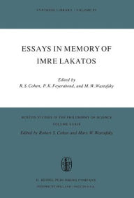 Essays in Memory of Imre Lakatos Robert S. Cohen Editor