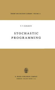 Stochastic Programming V.V. Kolbin Author