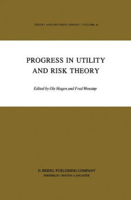 Progress in Utility and Risk Theory - G.M. Hagen