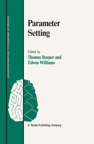 Parameter Setting Thomas Roeper Editor