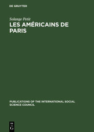Les Americains de Paris Solange Petit Author