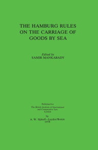 Hamburg Rules on the Carriage of Goods by Sea - Samir Mankabady