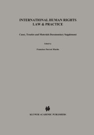 International Human Rights Law and Practice, Cases, Treaties - Rights International