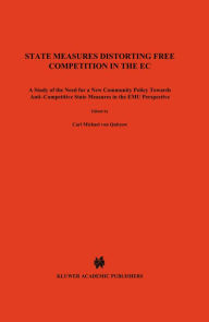 European Business Law & Practice Series: State Measures Distorting Free Competition in the EC - Quitzow