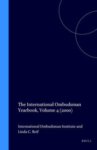 The International Ombudsman Yearbook, Volume 4 (2000): (2000) - International Ombudsman Institute