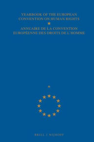 Yearbook of the European Convention on Human Rights/Annuaire de la convention europeenne des droits de l'homme, Volume 43 (2000) - Council of Europe/Conseil de l'Europe