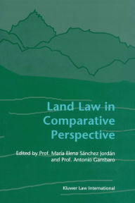 Land Law in Comparative Perspective - Maria Elena Sanchez Jordan