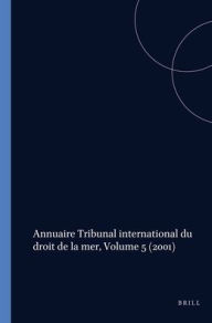Annuaire Tribunal international du droit de la mer, Volume 5 (2001)