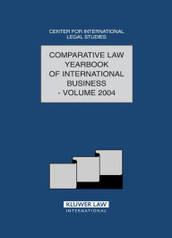 Comparative Law Yearbook of International Business Vol 26 2004 Wolters Kluwer Author