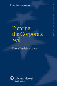 Piercing The Corporate Veil: A Transnational Approach Karen Vandekerckhove Author
