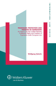 Trademark Protection and Freedom of Expression Wolfgang Sakulin Author