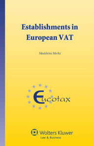 Establishments in European VAT Madeleine Merkx Author