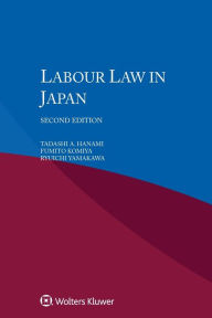 Labour Law in Japan - Tadashi A. Hanami
