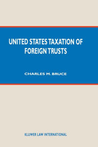 US Taxation on Foreign Trusts - Bruce