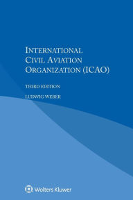 International Civil Aviation Organization - Ludwig Weber