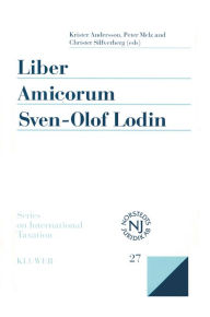 Liber Amicorum Sven-Olof Lodin: Modern Issues in the Law of International Taxation Krister Andersson Author