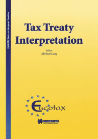 Tax Treaty Interpretation Michael Lang Author