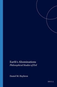 Earth's Abominations: Philosophical Studies of Evil - Brill