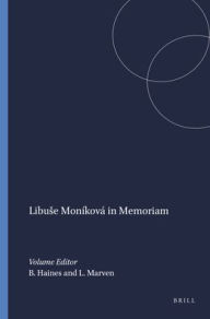 Libuse Monikova in Memoriam - Brill