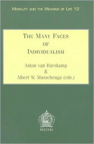 The Many Faces of Individualism AW Musschenga Editor