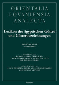 Lexikon der agyptischen Gotter und Gotterbezeichnungen: Band II C Leitz Editor