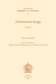 Dictionnaire kenga (Tchad) P Palayer Author