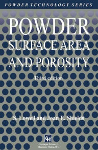 Powder Surface Area and Porosity S. Lowell Author