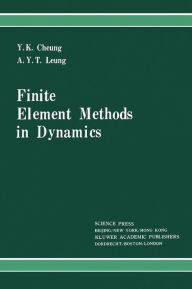 Finite Element Methods in Dynamics Y.K. Cheung Author