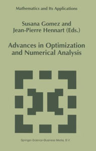 Advances in Optimization and Numerical Analysis S. Gomez Editor