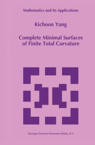 Complete Minimal Surfaces of Finite Total Curvature Kichoon Yang Author