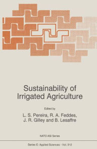 Sustainability of Irrigated Agriculture - L.S. Pereira