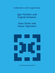 Haar Series and Linear Operators - I. Novikov