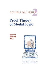 Proof Theory of Modal Logic - Heinrich Wansing