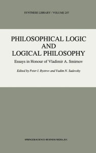 Philosophical Logic and Logical Philosophy P.I. Bystrov Editor
