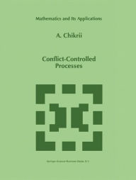 Conflict-Controlled Processes A. Chikrii Author