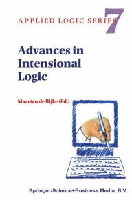 Advances in Intensional Logic Maarten de Rijke Editor