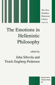 The Emotions in Hellenistic Philosophy J. Sihvola Editor