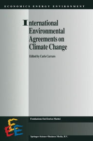 International Environmental Agreements on Climate Change Carlo Carraro Editor
