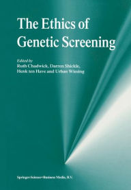 The Ethics of Genetic Screening - Ruth F. Chadwick