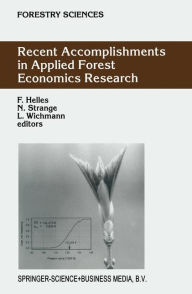 Recent Accomplishments in Applied Forest Economics Research F. Helles Editor
