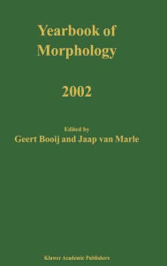 Yearbook of Morphology 2002 G.E. Booij Editor