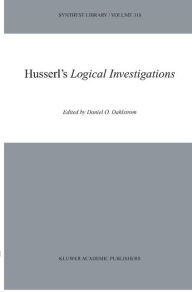 Husserl's Logical Investigations Daniel O. Dahlstrom Editor